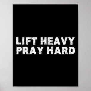 Hebe schwer, bete hart Fitness Bodybuilding Jesus Poster