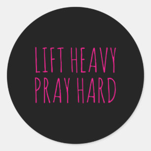 Hebe schwer, bete hart Fitness Bodybuilding Jesus Runder Aufkleber