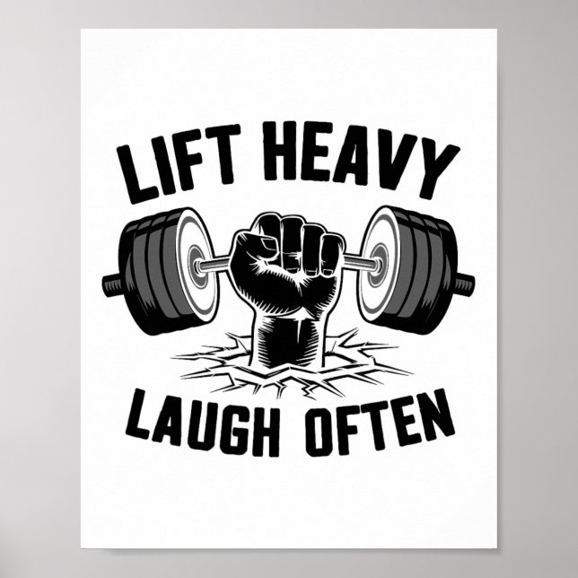 Hebe schwer, lache oft Gewichtheber Bodybuilding B Poster (Vorne)