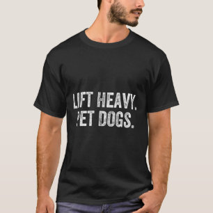 Hebe schwere Haustiere Hunde Gym Gewichttrainer Bo T-Shirt