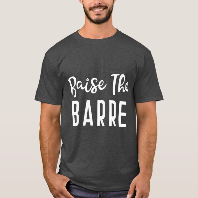 Heben Sie die Barre Ballet Yoga Mens Womens Fitnes T-Shirt (Vorderseite)