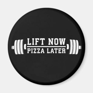 Heben Sie jetzt, Pizza später, Barbell - lustige Magnet