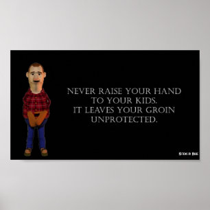 Heben Sie nie Ihre Hände an Poster