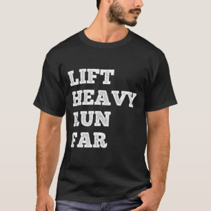 Heben Sie schwer, laufen Sie weit Hybrid-Sport-Fit T-Shirt