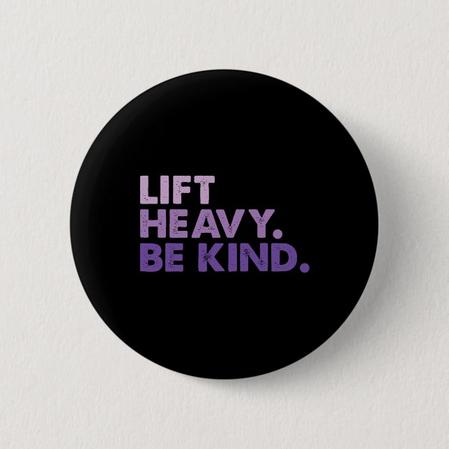 Heben Sie stark sind nette Inspiration positive Vi Button (Vorderseite)