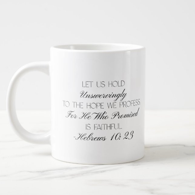 Hebräer 10:23 Hoffnung Bibelvers Tasse (Links)