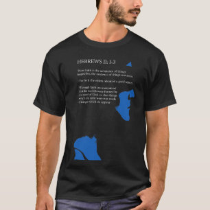 Hebräer 11: 1-3 Christlicher T - Shirt für Männer