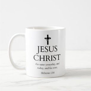 Hebräer 13:8 KJV Jesus Christus für immer Bibelver Kaffeetasse