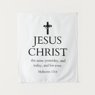 Hebräer 13:8 KJV Jesus Christus für immer Bibelver Wandteppich
