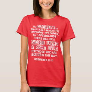 Hebräisch 12:11 - Disziplinarquote für die Lebende T-Shirt