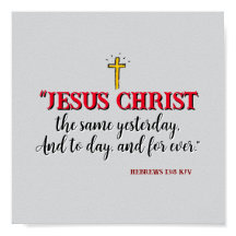 Hebräisch 13:8 "Jesus Christus ist dasselbe.."