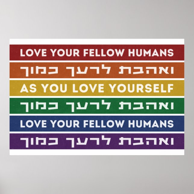 Hebrew Torah Verse Liebe Ihr Fellow LGBTQ Rainbow Poster (Vorne)