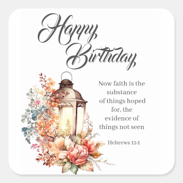Hebrews 11:1 Christian Birthday Wishes Quadratischer Aufkleber (Vorderseite)