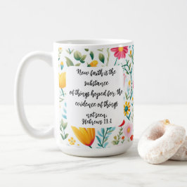 Hebrews 11:1 Coffee Mug Kaffeetasse