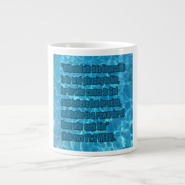 Hebrews 11:6 WEBU Mug Jumbo-Tasse (Vorderseite)