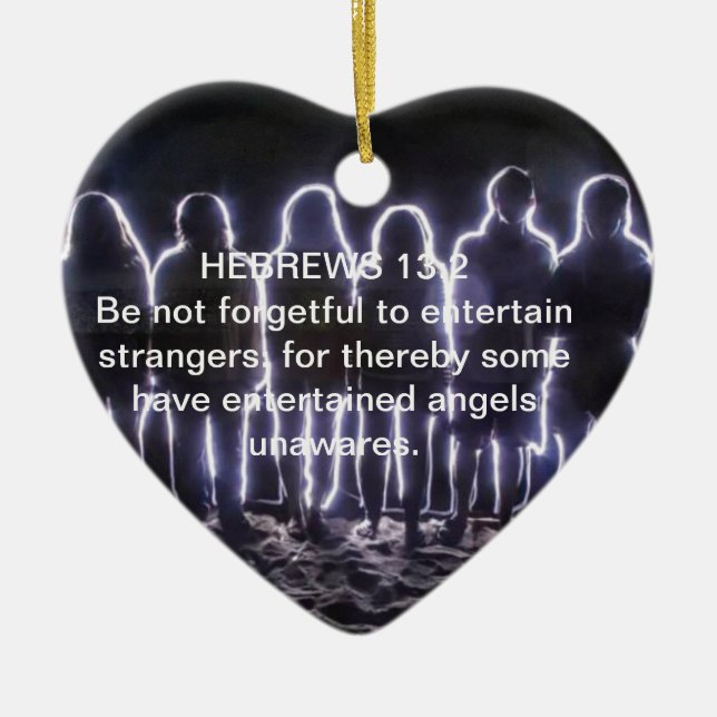 HEBREWS 13:2 ENTERTAINENANGELN KERAMIK ORNAMENT (Vorne)