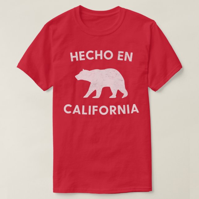 Hecho en California Bär mexikanisch-amerikanisches T-Shirt (Design vorne)