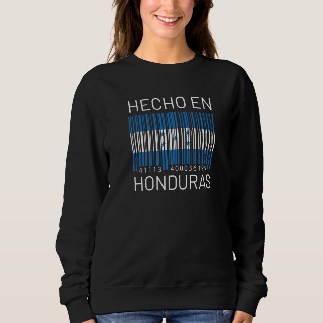 Hecho en Honduras   Sweatshirt (Vorderseite)