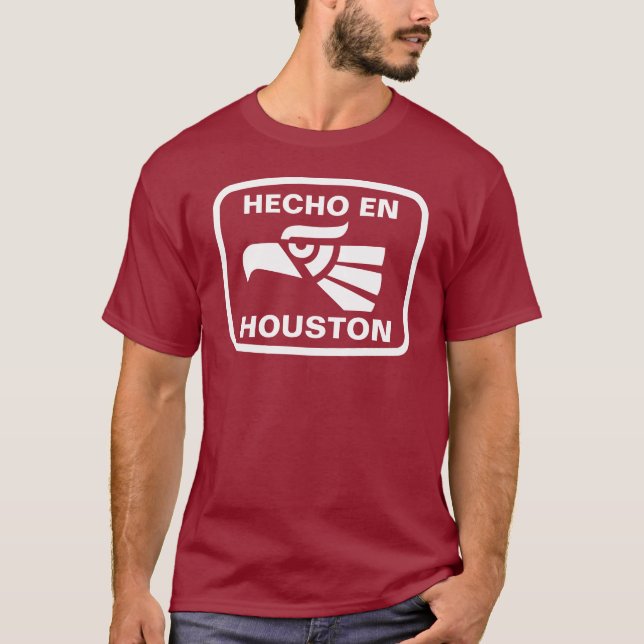 Hecho en Houston personalizado Gewohnheit T-Shirt (Vorderseite)