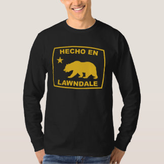 Hecho en Lawndale California Republic Pacific Coas T-Shirt