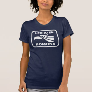 Hecho en Pomona personalizado Gewohnheit T-Shirt