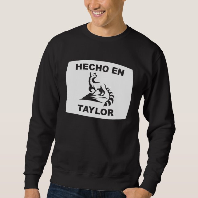 Hecho en Taylor Arizona Ringtail State Animal Sweatshirt (Vorderseite)