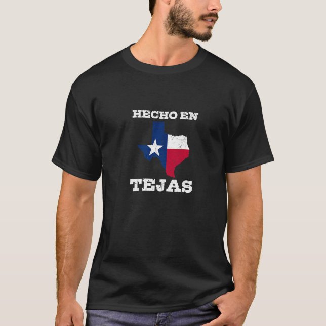 Hecho en Tejas American Grown mit Latino Roots T-Shirt (Vorderseite)