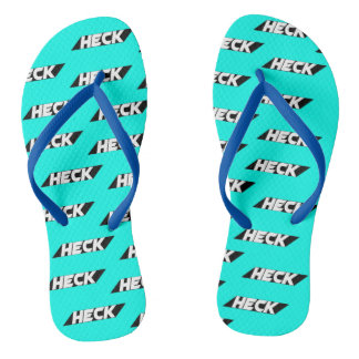 Heckin-Flops Flip Flops