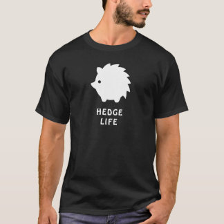 Hedge Life - Igel Design T-Shirt