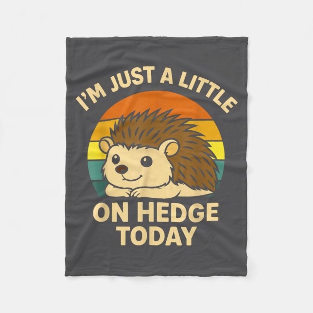Hedgehog Funny Animal Pun I’m Just A Little On Hed Fleecedecke (Vorderseite)