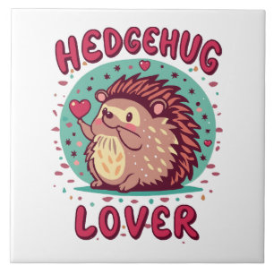 Hedgehug Lover Fliese