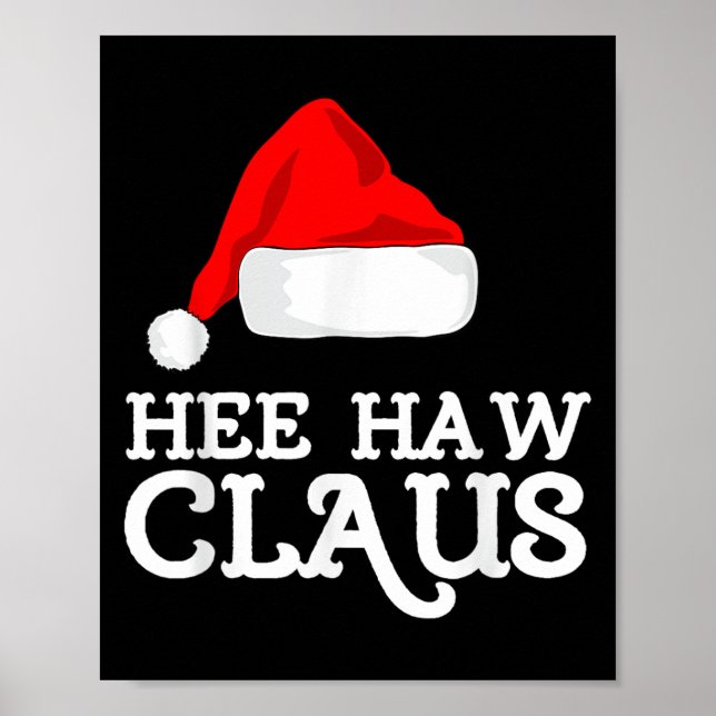 Hee-haw Claus Christmas Santas Hat Pajama Familie  Poster (Vorne)
