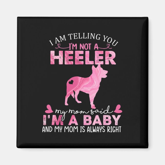 Heeler Mama Magnet (Vorne)