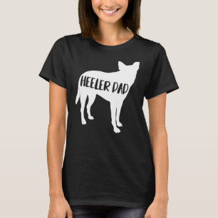 Heeler Vater Funny Cattle Hunde Eigentümer Hund Va T-Shirt
