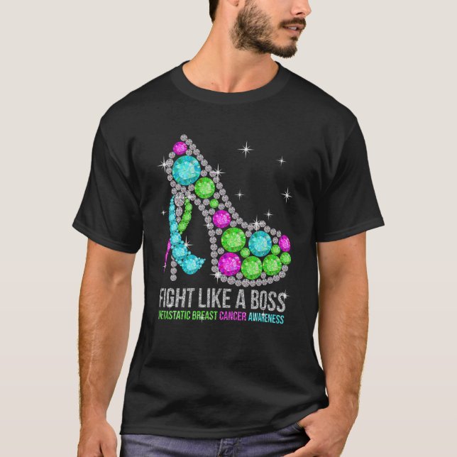 Heels kämpfen wie ein bossmetastasierter Brustkreb T-Shirt (Vorderseite)