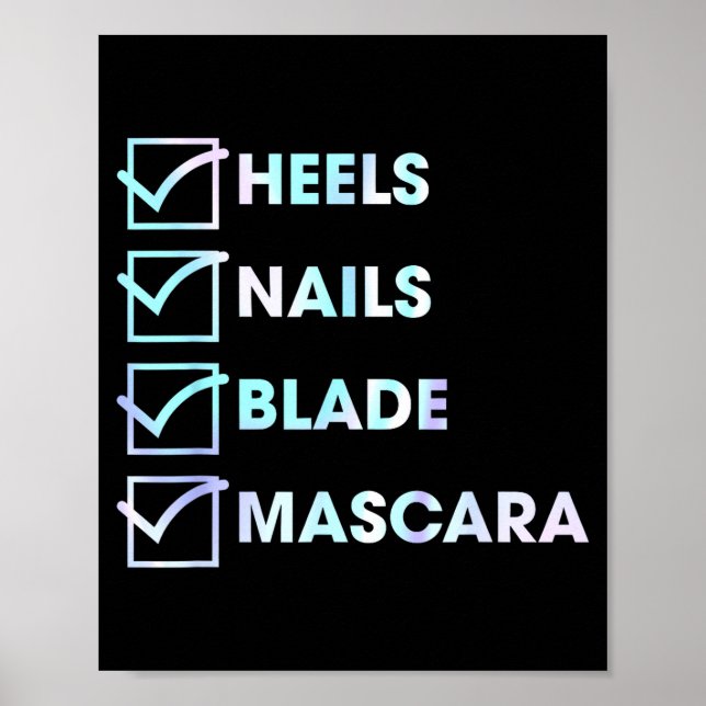 Heels Nails Blade Maa Funny Design  Poster (Vorne)