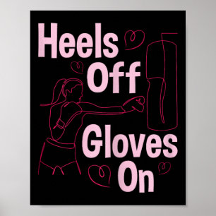 Heels von Handschuhen On - Boxing Kickboxen Poster
