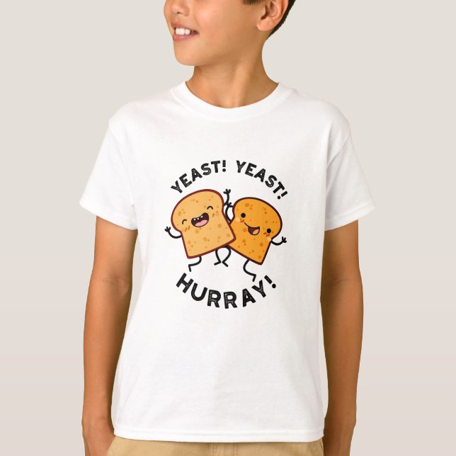 Hefe Hefe Hurray Funny Broad Puns T-Shirt (Vorderseite)