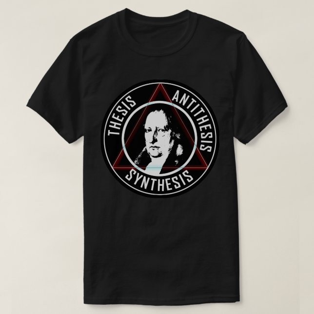 HEGEL DIESE ANTITHESE SYNTHESE DIALECTISCH T-Shirt (Design vorne)