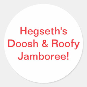 Hegseth Doosh Roofy Jam Hankamer Artjunkhaus Comic Runder Aufkleber