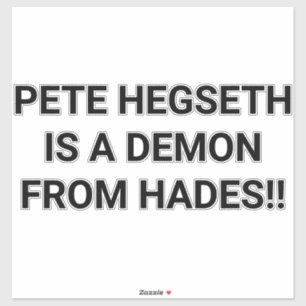 HEGSETH IST EIN DÄMON AUS DER HÖLLE Hankamer Artju Aufkleber