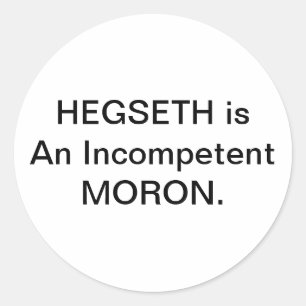 Hegseth ist ein Idiot Hankamer Artjunkhaus Comic-K Runder Aufkleber