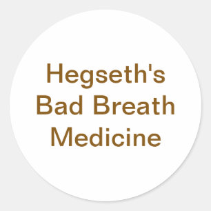 Hegseths Mundgeruch-Medizin Hankamer Artjunkhaus Runder Aufkleber