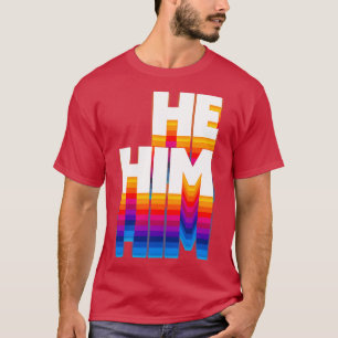 HeHim Pronouns Retro verblasste Design 3 T-Shirt