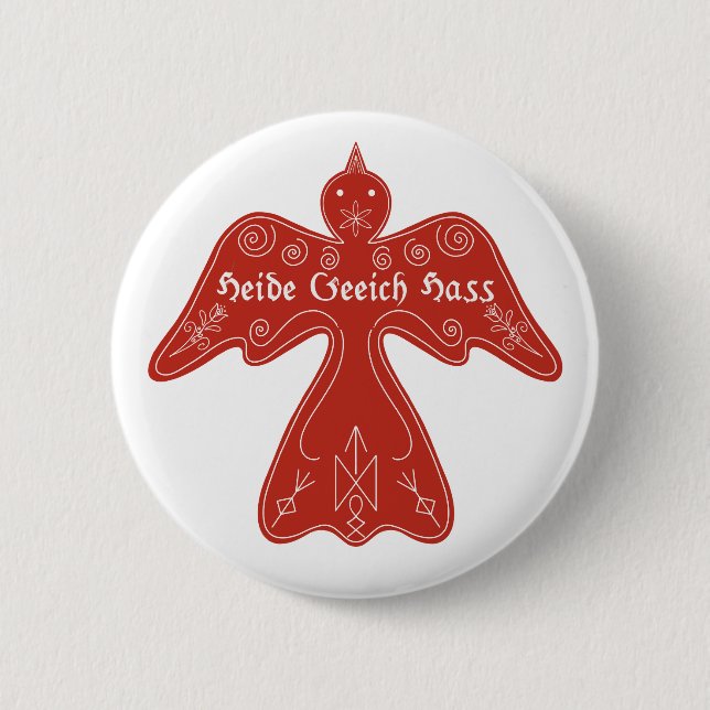 Heide Geeich Hass Button (Vorderseite)
