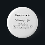 Heidelbeermarmelade aus Liebe, hausgemacht Button<br><div class="desc">Entwurf</div>