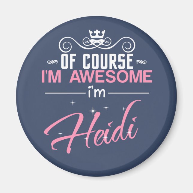 Heidi Natürlich bin ich Phantastisch, Heidi zu sei Magnet (Vorne)