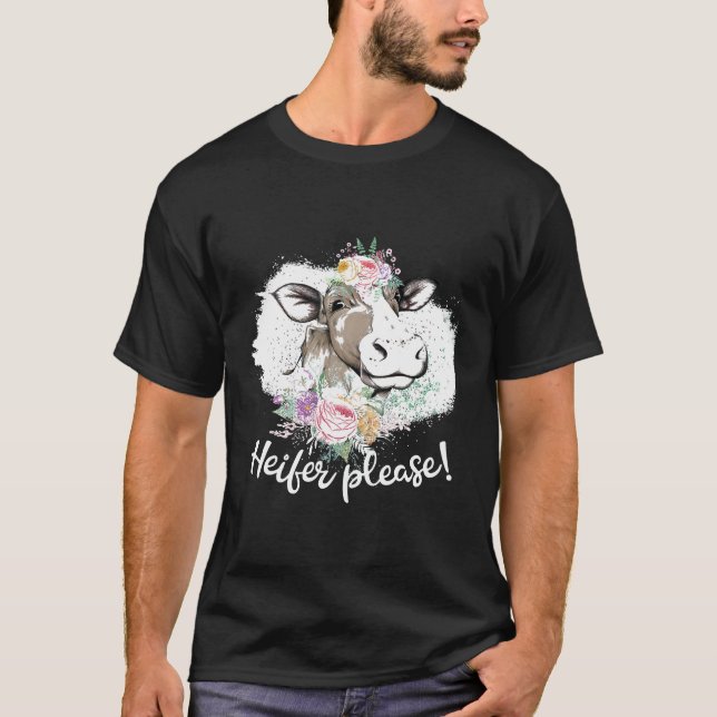 Heifer Bitte Funny Cattle Bauer Women T-Shirt (Vorderseite)