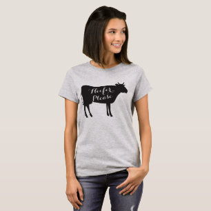Heifer Bitte Shirt