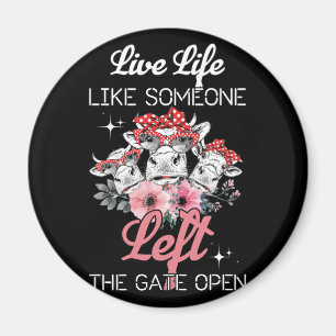 Heifer Kuh lebt wie jemand, der das Tor Links hat Magnet